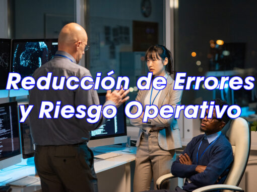 Disminución de Riesgo Operativo